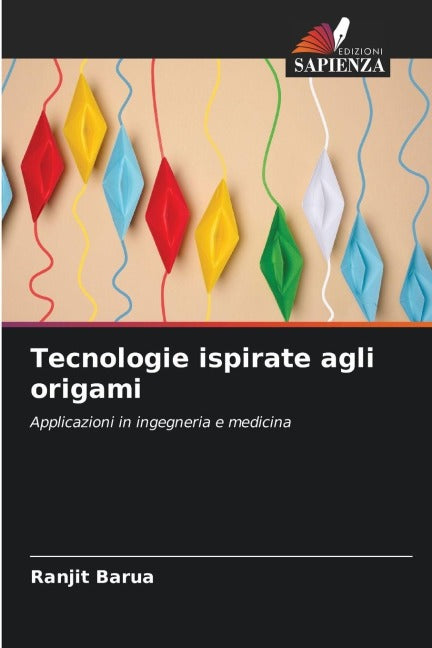 Tecnologie ispirate agli origami Business & Technology