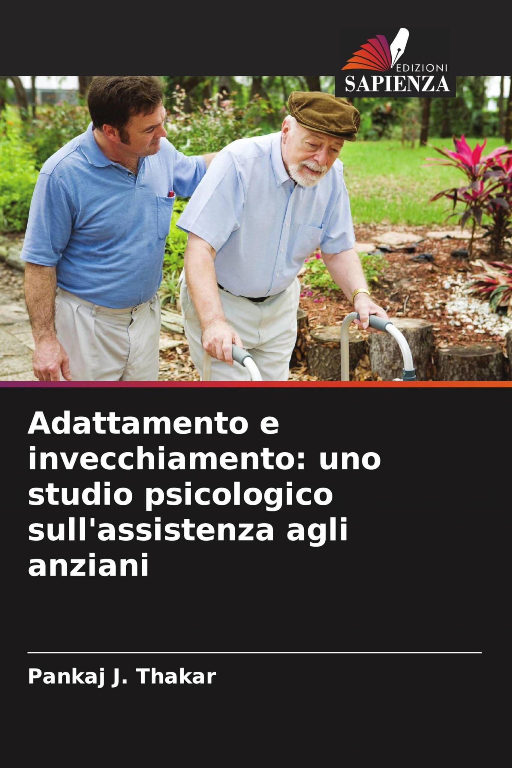 Adattamento e invecchiamento: uno studio psicologico sull'assistenza agli anziani Medicine