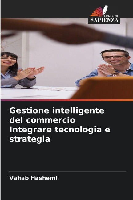 Gestione intelligente del commercio Integrare tecnologia e strategia Law
