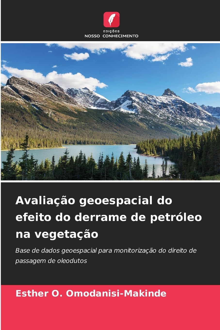 Avaliação geoespacial do efeito do derrame de petróleo na vegetação Natural Sciences