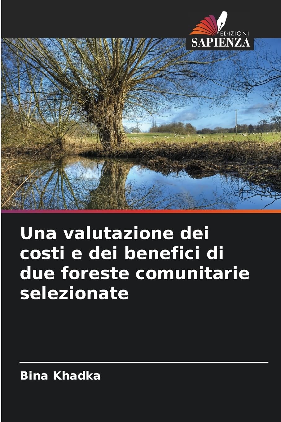Una valutazione dei costi e dei benefici di due foreste comunitarie selezionate Natural Sciences
