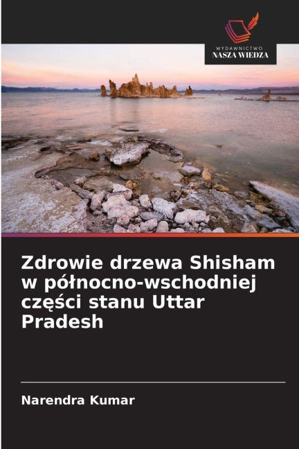 Zdrowie drzewa Shisham w pó¿nocno-wschodniej cz¿¿ci stanu Uttar Pradesh Natural Sciences