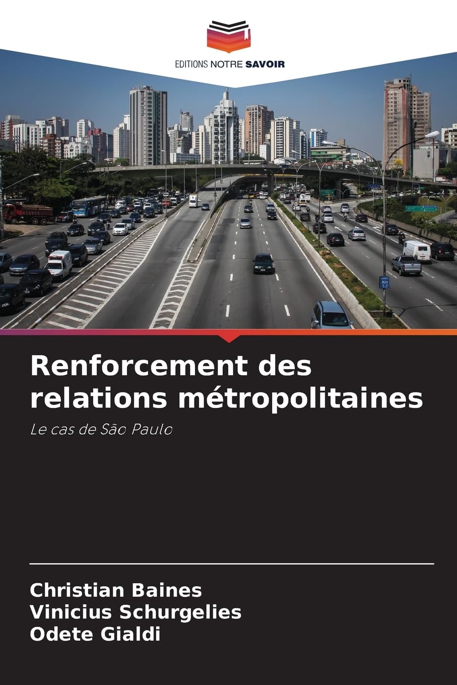 Renforcement des relations métropolitaines: Le cas de São Paulo Law