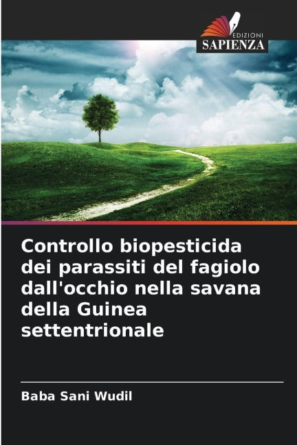 Controllo biopesticida dei parassiti del fagiolo dall'occhio nella savana della Guinea settentrionale Natural Sciences