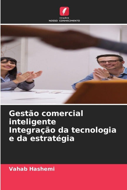 Gestão comercial inteligente Integração da tecnologia e da estratégia Law