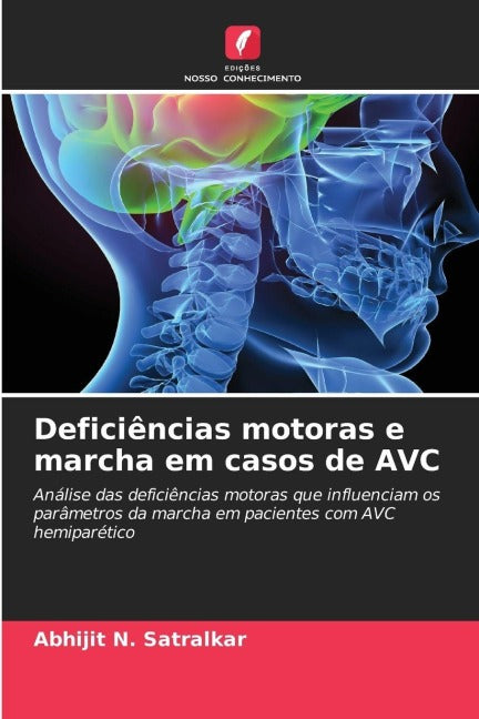 Deficiências motoras e marcha em casos de AVC Mathematics