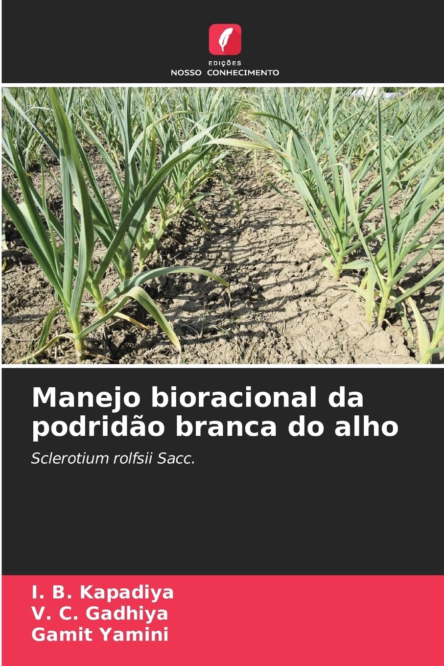 Manejo bioracional da podridão branca do alho Natural Sciences