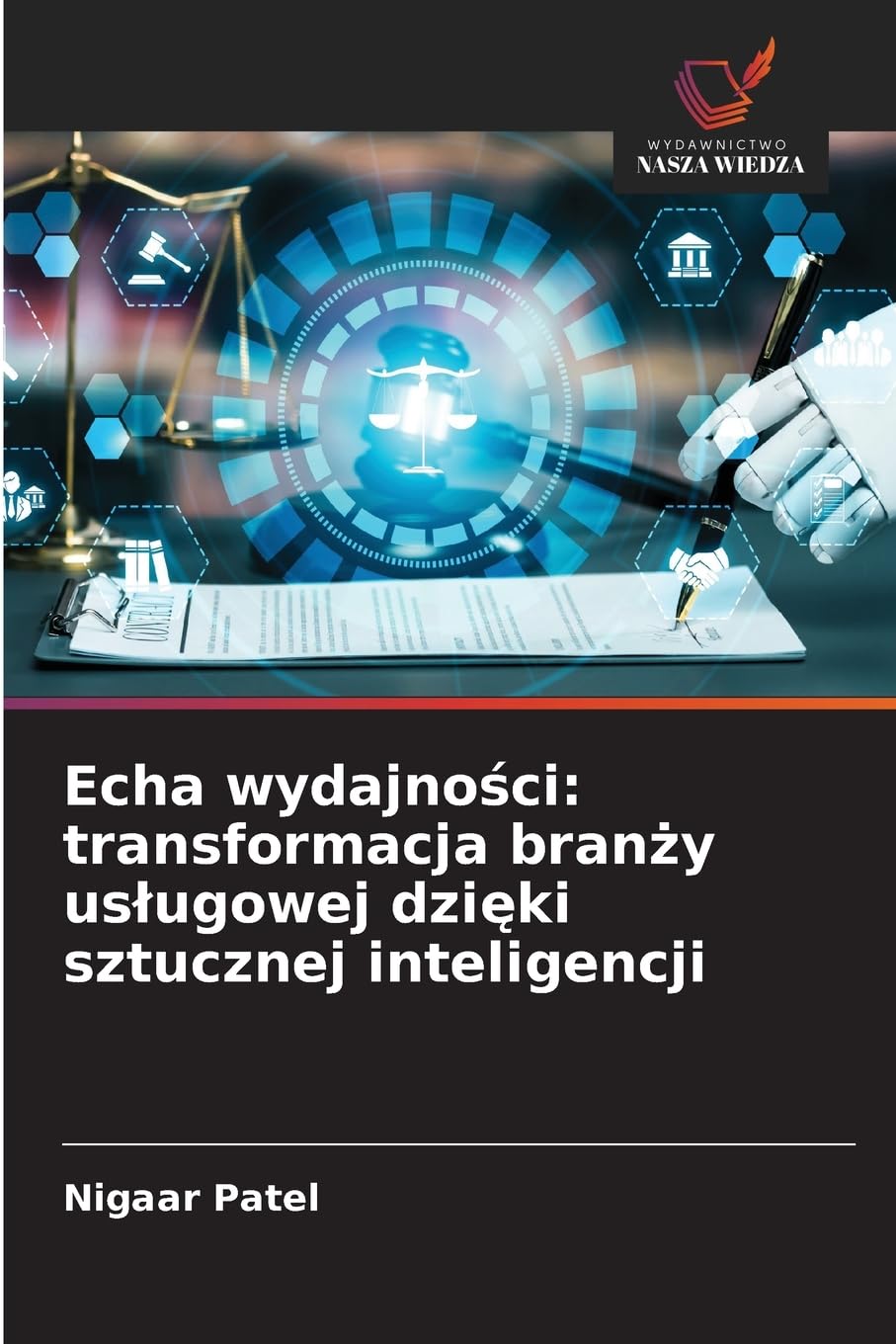 Echa wydajno¿ci: transformacja bran¿y us¿ugowej dzi¿ki sztucznej inteligencji Law