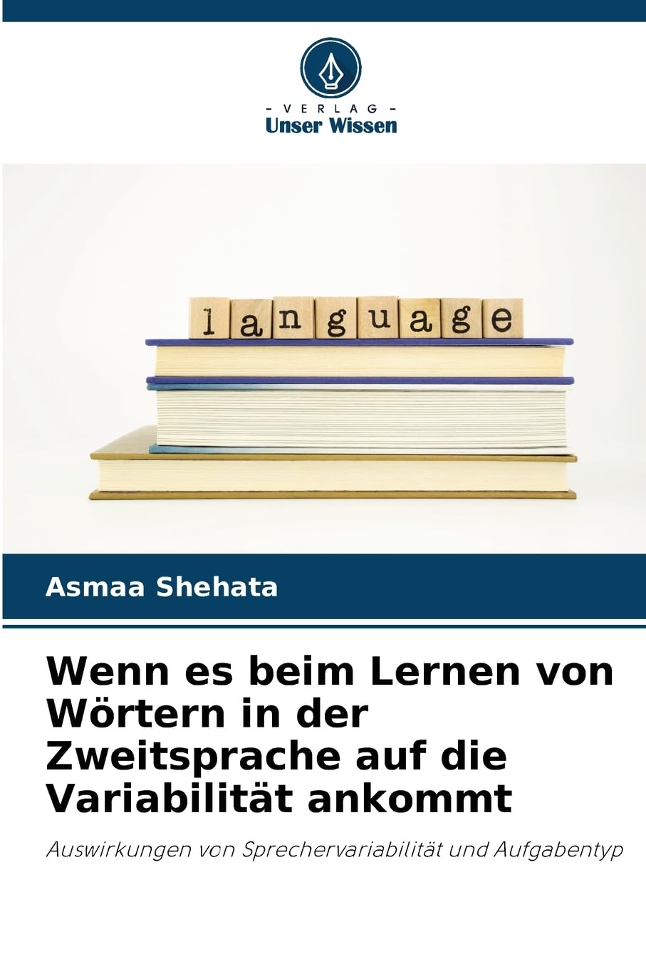 Wenn es beim Lernen von Wörtern in der Zweitsprache auf die Variabilität ankommt Business, Finance & Career