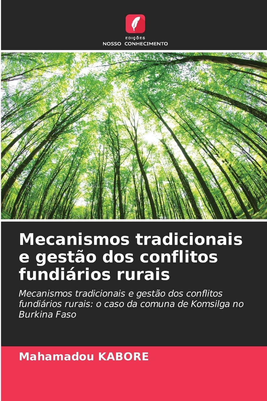 Mecanismos tradicionais e gestão dos conflitos fundiários rurais Law