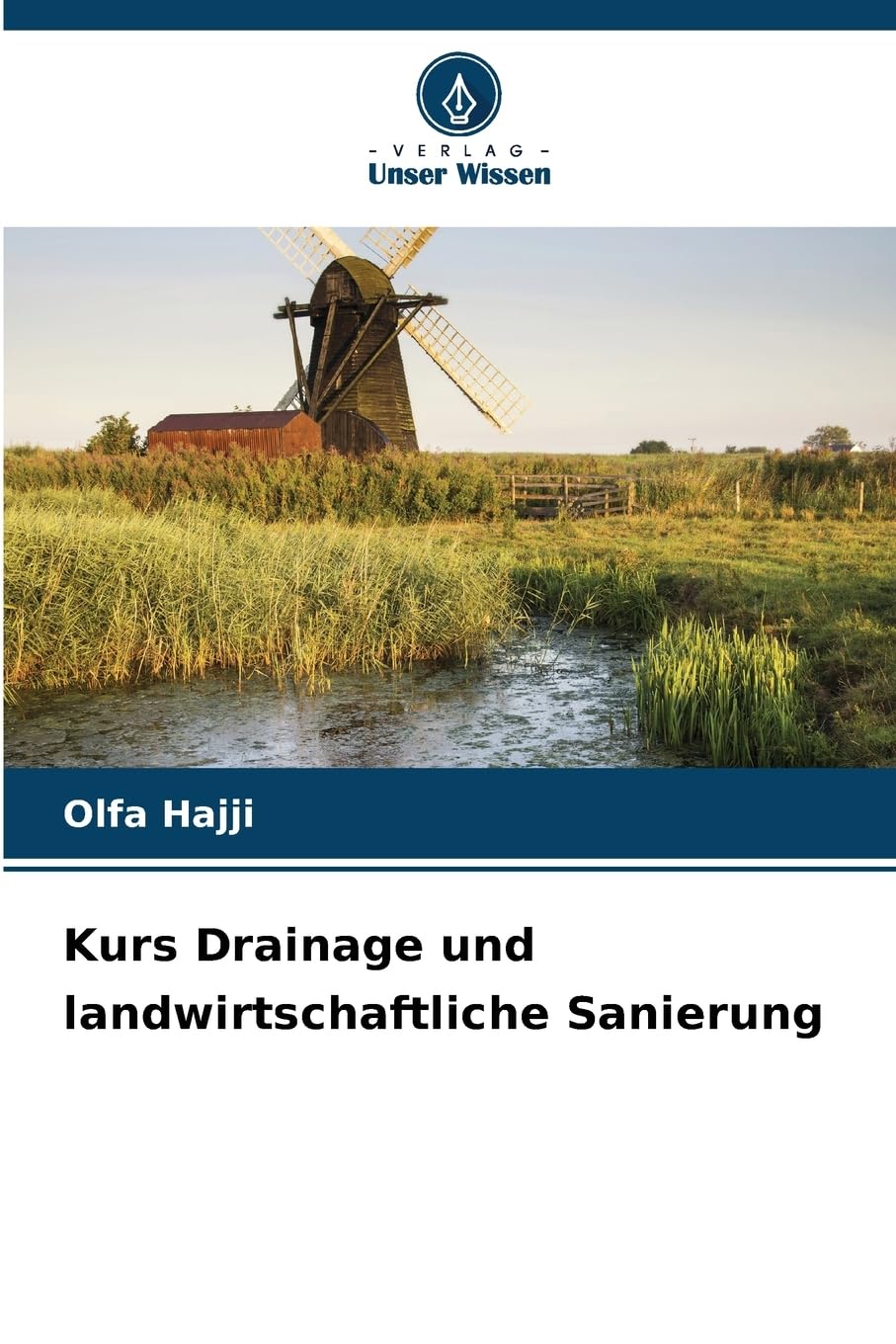 Kurs Drainage und landwirtschaftliche Sanierung Media & Communication