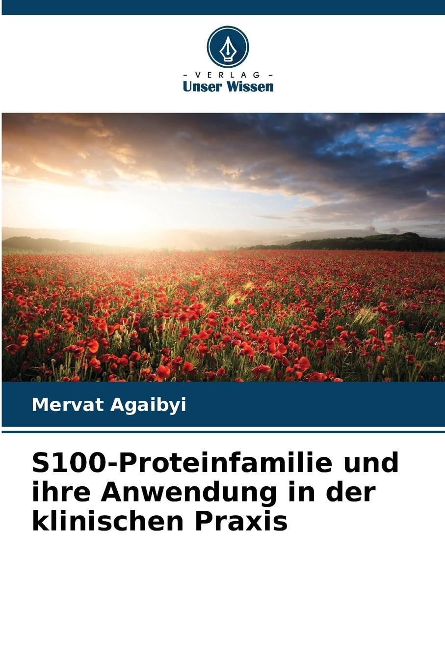 S100-Proteinfamilie und ihre Anwendung in der klinischen Praxis Natural Sciences