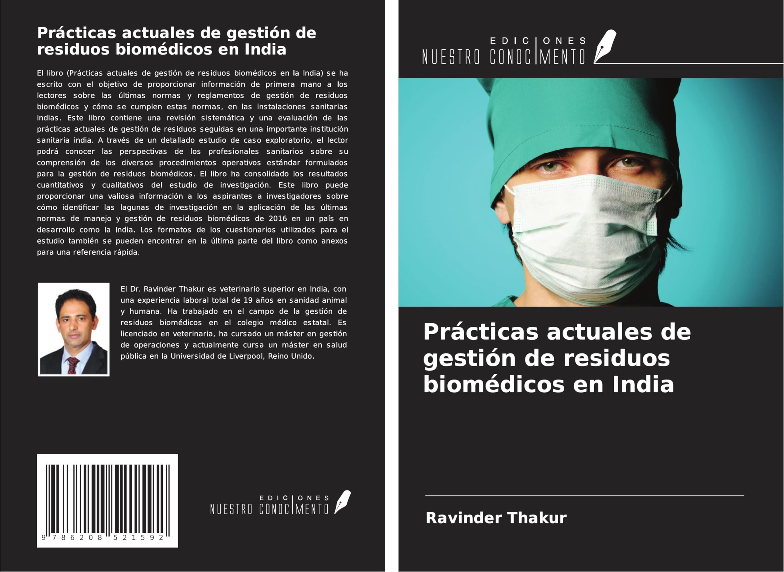Prácticas actuales de gestión de residuos biomédicos en India Medicine