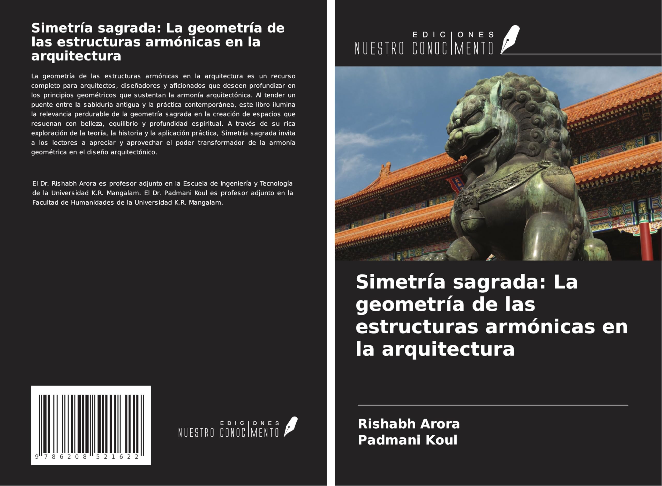 Simetría sagrada: La geometría de las estructuras armónicas en la arquitectura Law