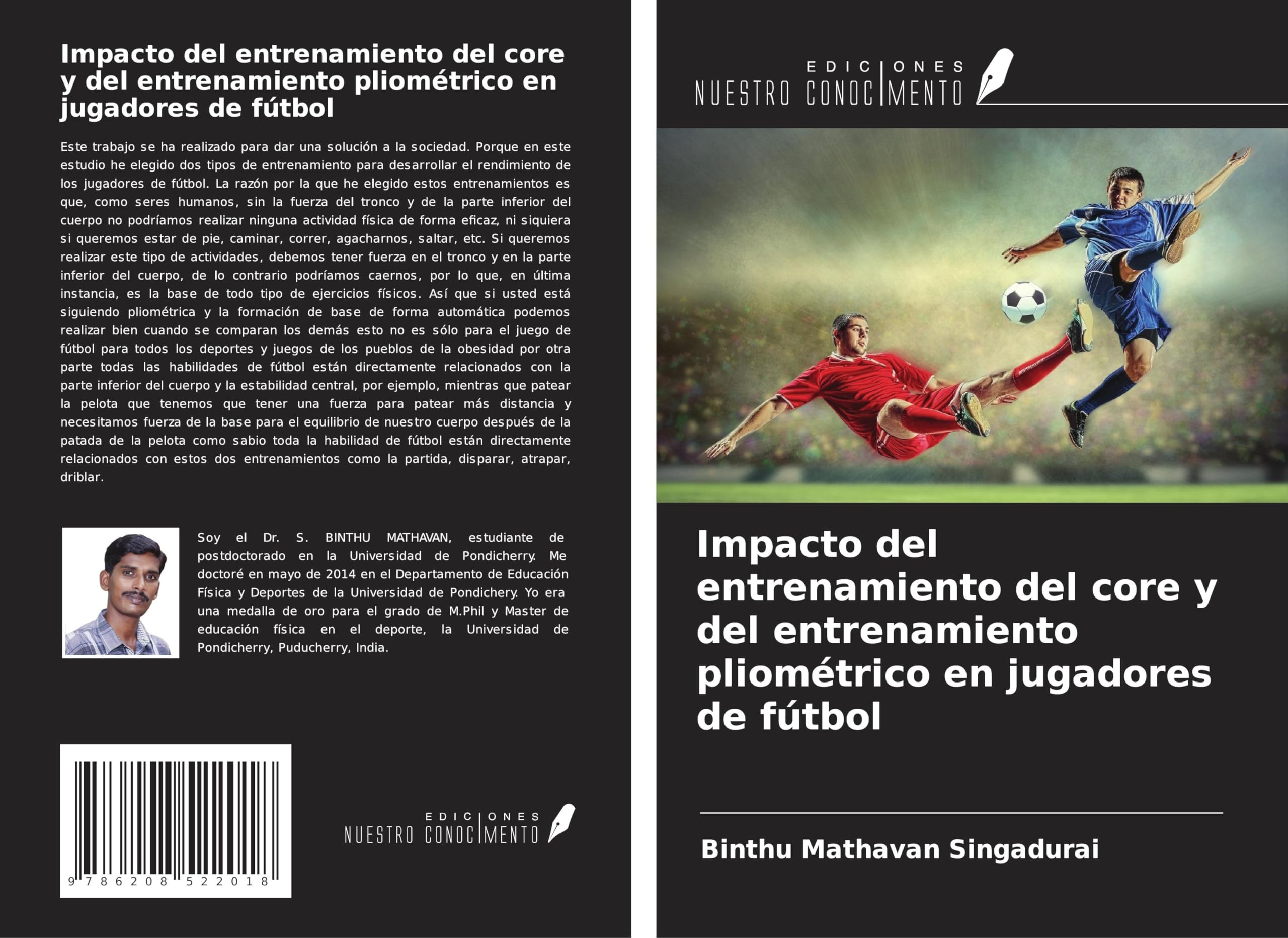 Impacto del entrenamiento del core y del entrenamiento pliométrico en jugadores de fútbol Leisure & Fun