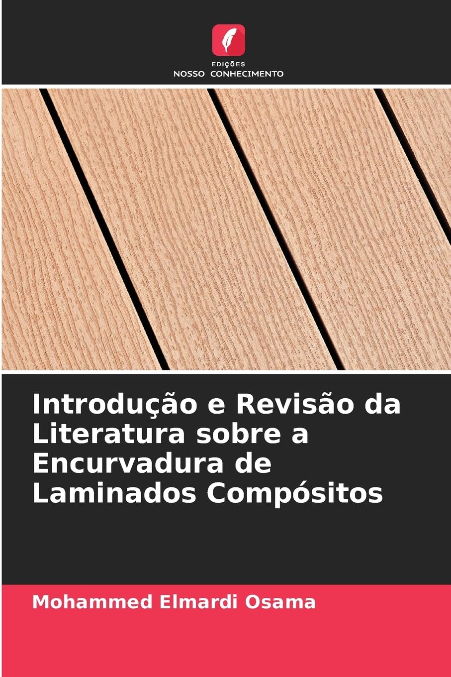 Introdução e Revisão da Literatura sobre a Encurvadura de Laminados Compósitos Law