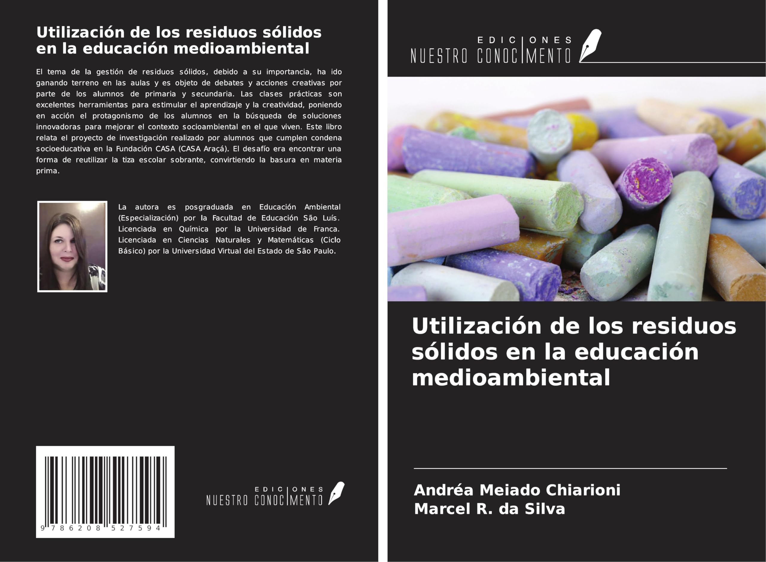 Utilización de los residuos sólidos en la educación medioambiental Natural Sciences