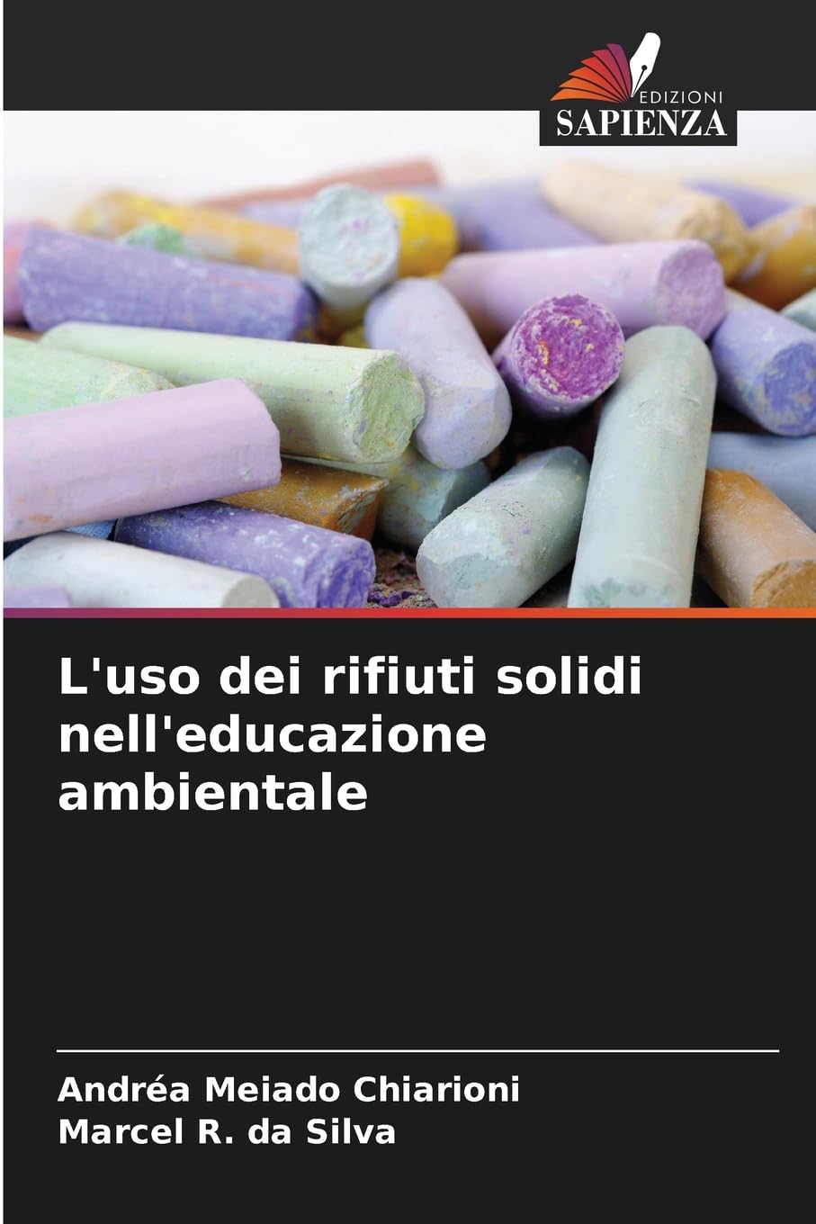 L'uso dei rifiuti solidi nell'educazione ambientale Natural Sciences