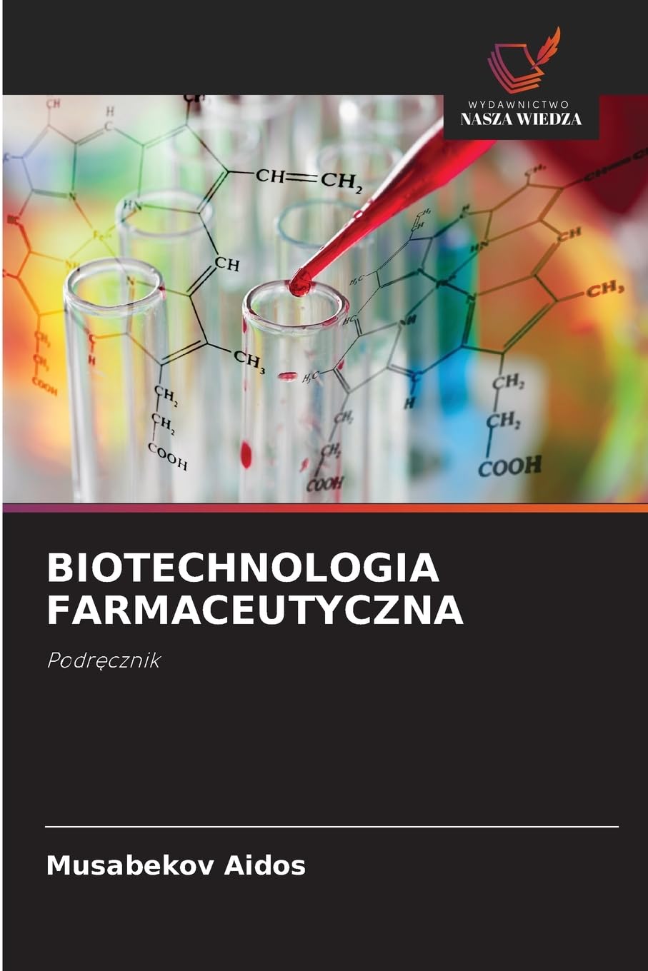 BIOTECHNOLOGIA FARMACEUTYCZNA Natural Sciences