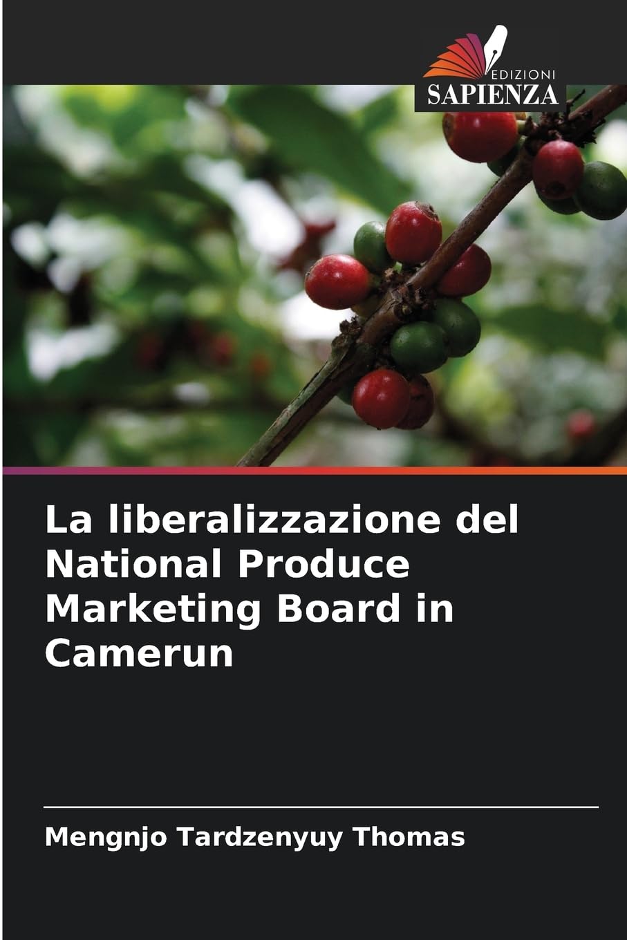 La liberalizzazione del National Produce Marketing Board in Camerun Law