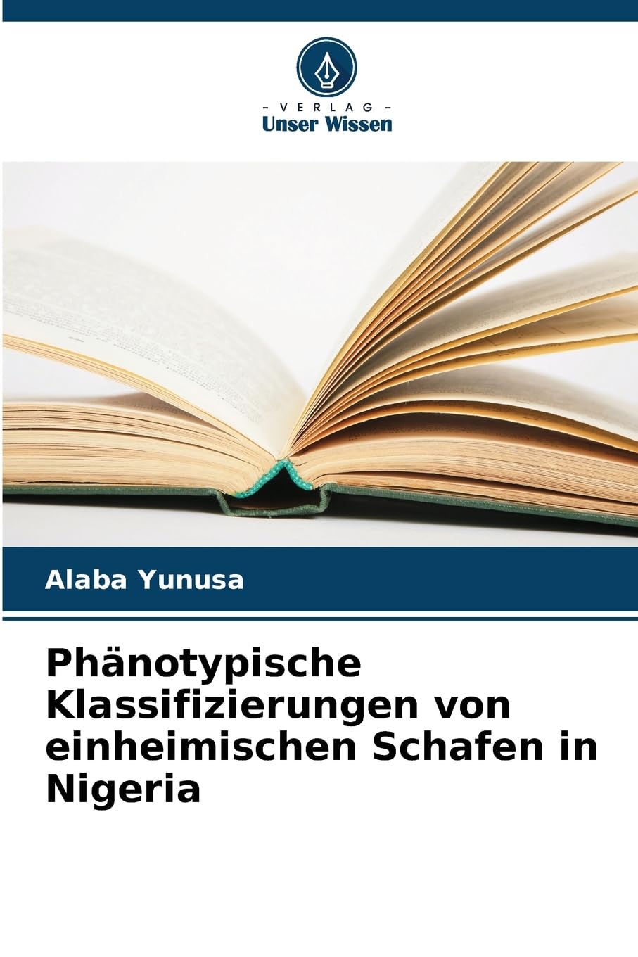 Phänotypische Klassifizierungen von einheimischen Schafen in Nigeria Natural Sciences