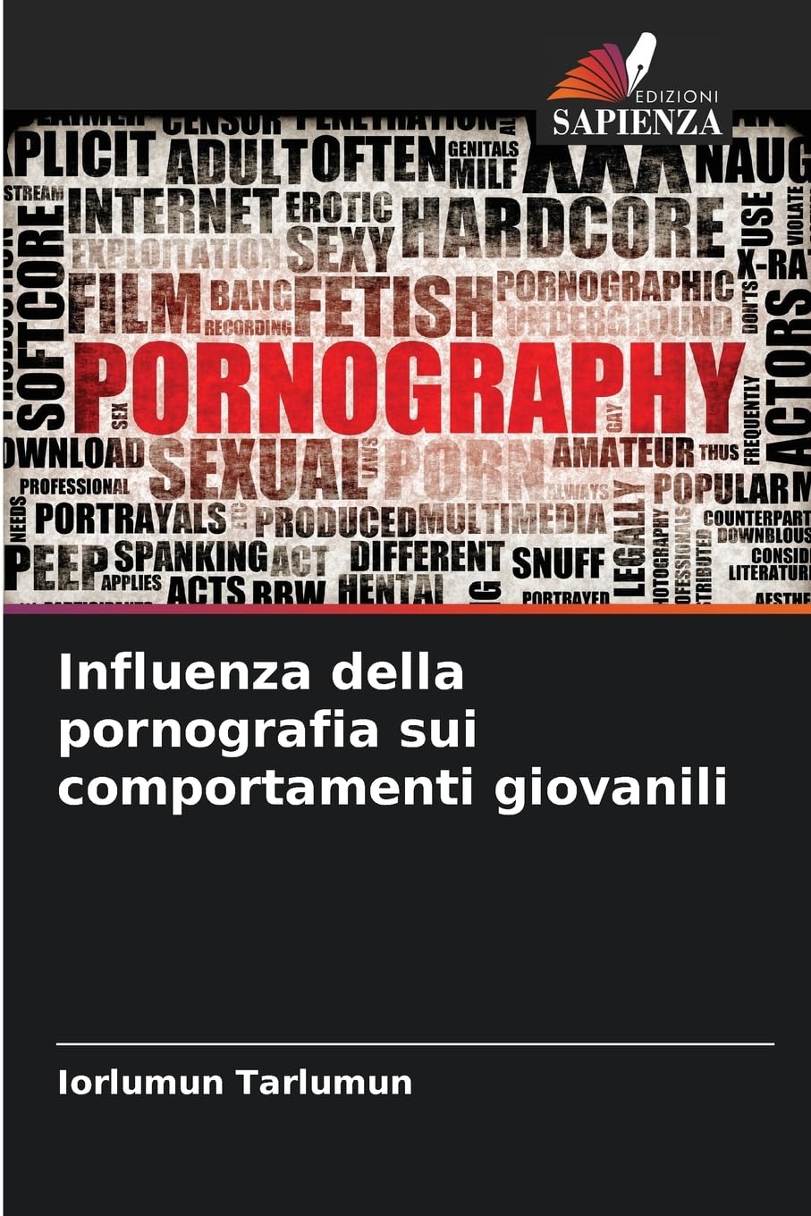 Influenza della pornografia sui comportamenti giovanili Law