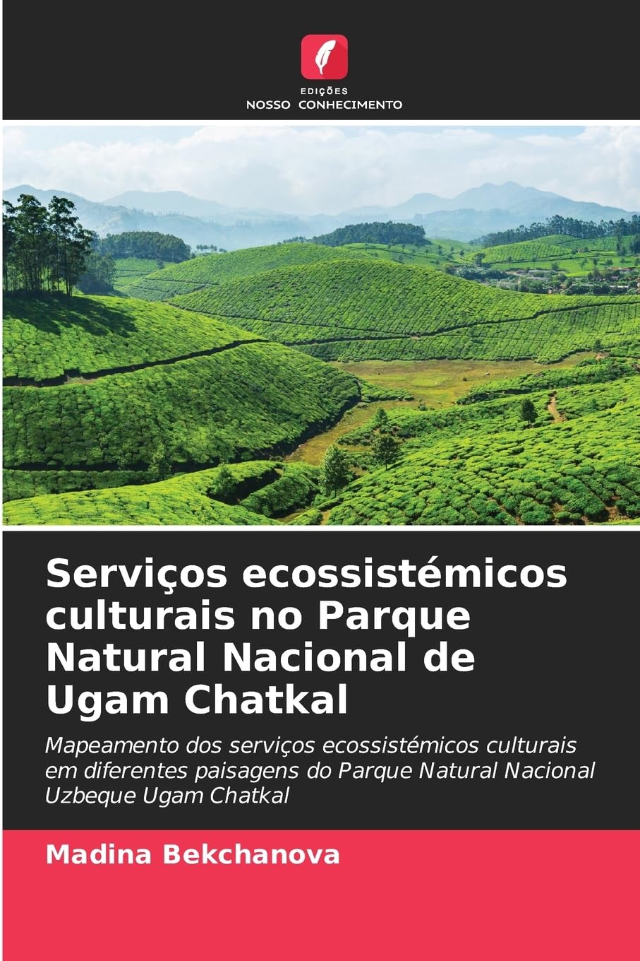 Serviços ecossistémicos culturais no Parque Natural Nacional de Ugam Chatkal Natural Sciences