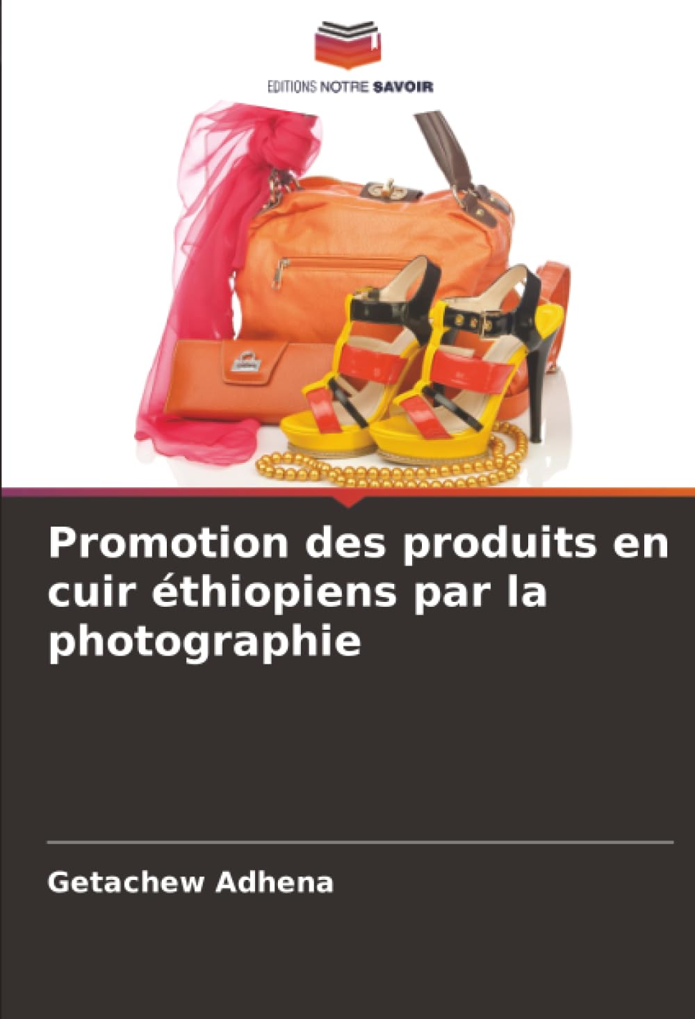 Promotion des produits en cuir éthiopiens par la photographie book