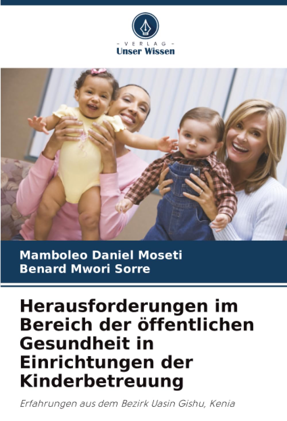 Herausforderungen im Bereich der öffentlichen Gesundheit in Einrichtungen der Kinderbetreuung Medicine