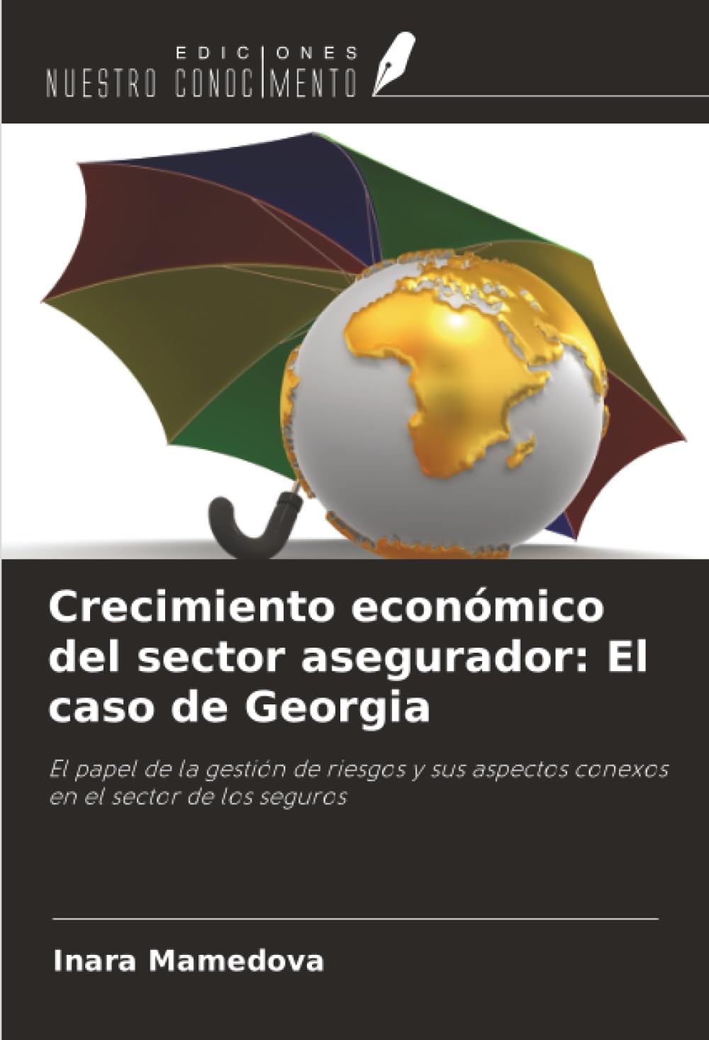 Crecimiento económico del sector asegurador: El caso de Georgia Law