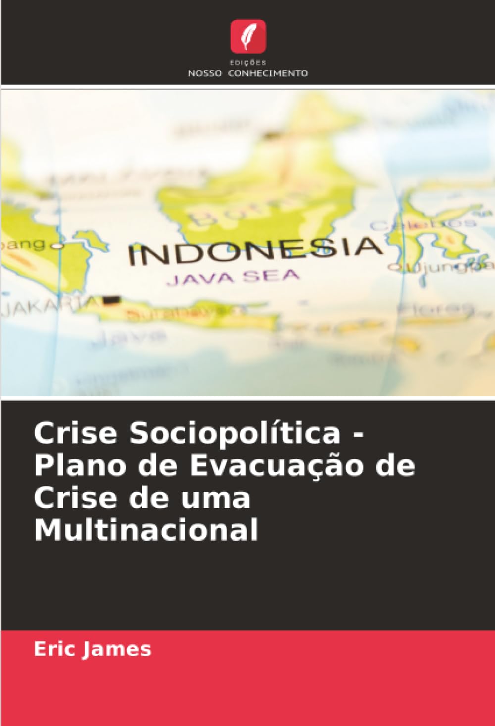 Crise Sociopolítica - Plano de Evacuação de Crise de uma Multinacional Law