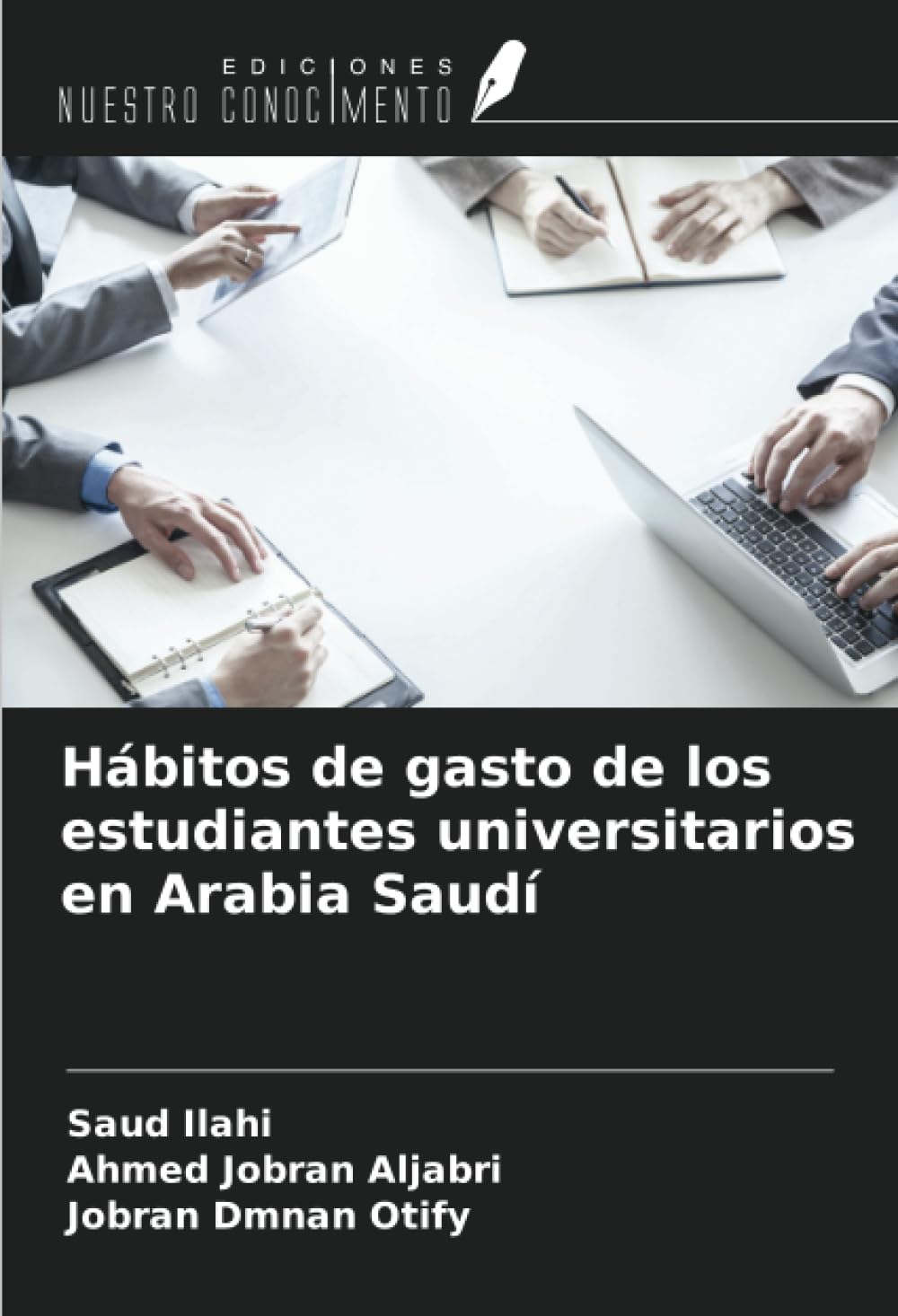 Hábitos de gasto de los estudiantes universitarios en Arabia Saudí Law