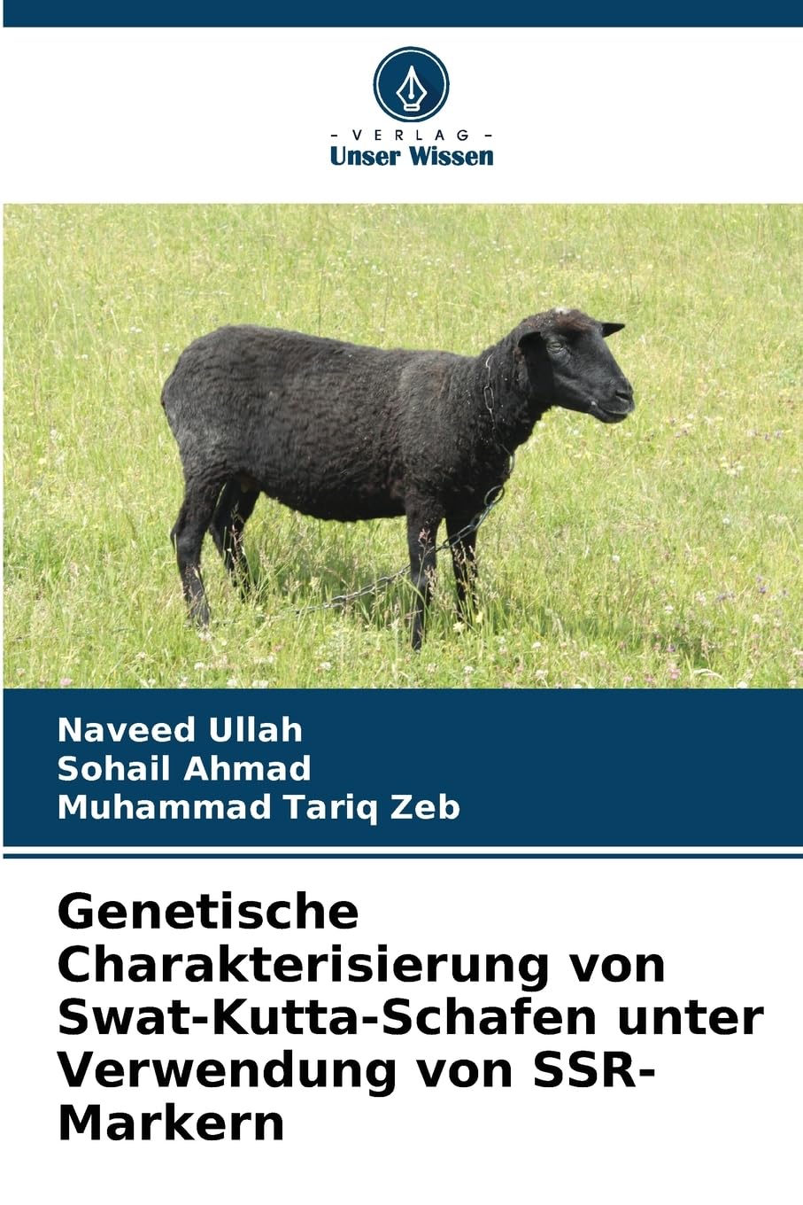 Genetische Charakterisierung von Swat-Kutta-Schafen unter Verwendung von SSR-Markern Medicine