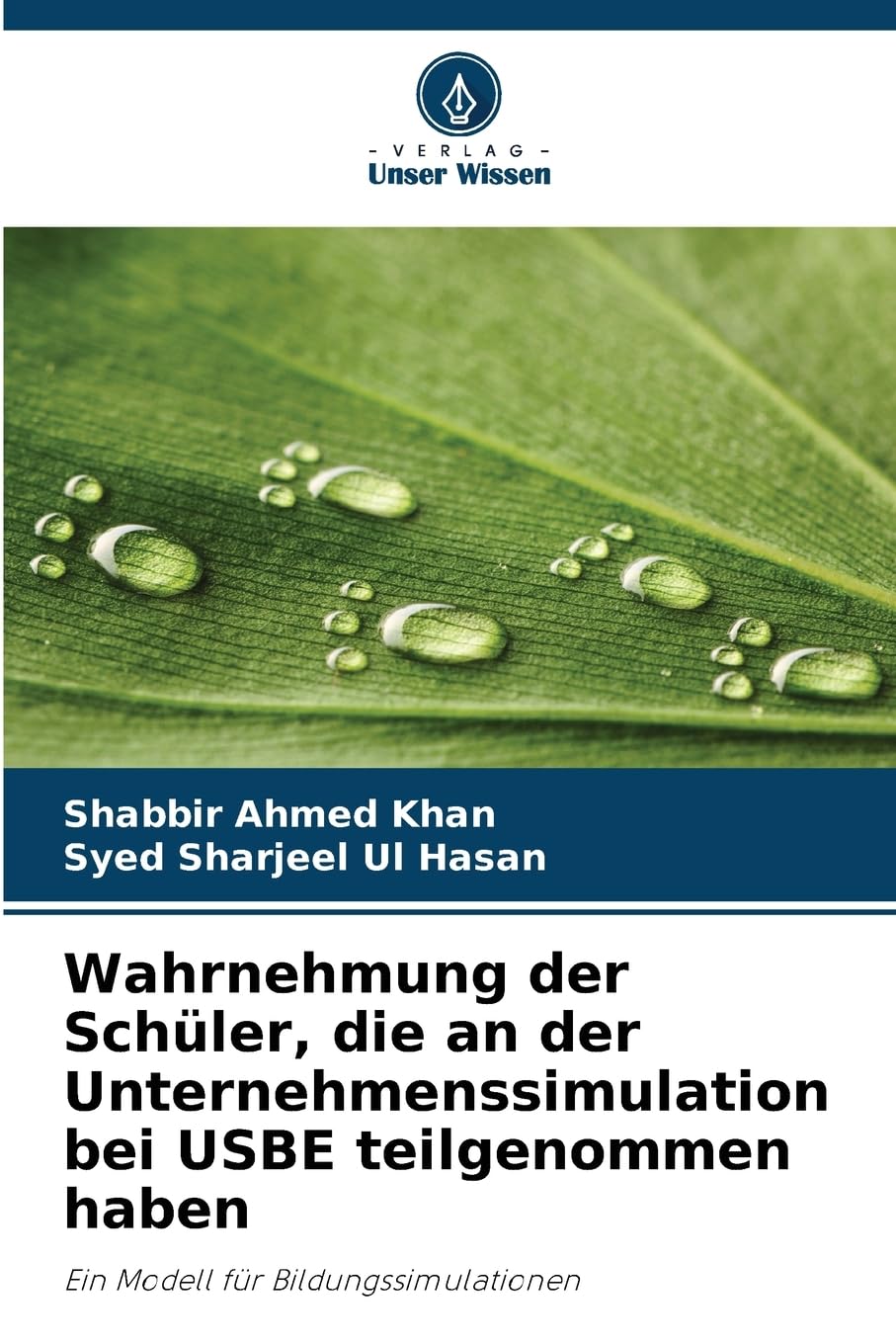 Wahrnehmung der Schüler, die an der Unternehmenssimulation bei USBE teilgenommen haben Learning & Reference
