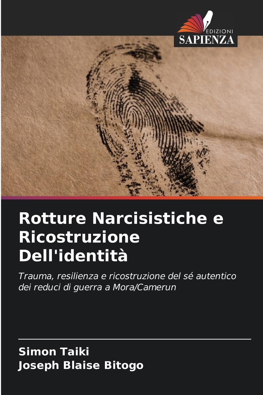 Rotture Narcisistiche e Ricostruzione Dell'identità Medicine