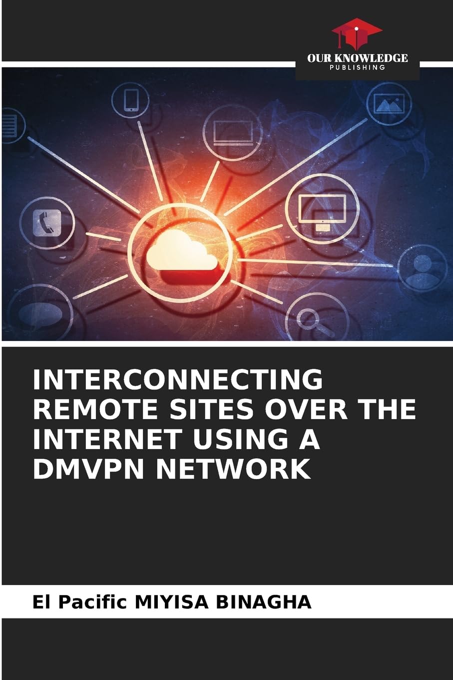 Product Image: INTERCONNECTING REMOTE SITES OVER THE INTERNET USING A DMVPN NETWORK