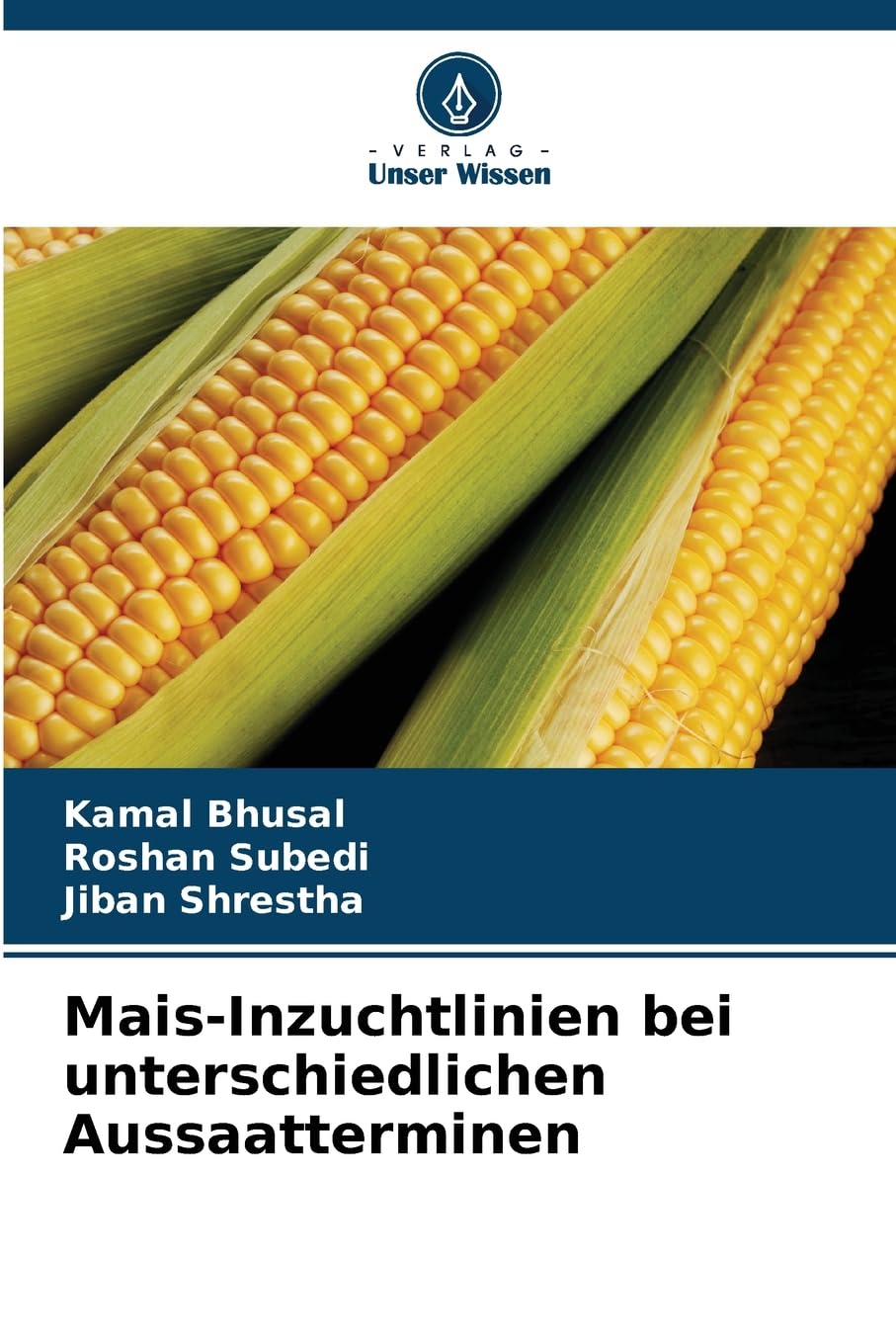 Mais-Inzuchtlinien bei unterschiedlichen Aussaatterminen Natural Sciences