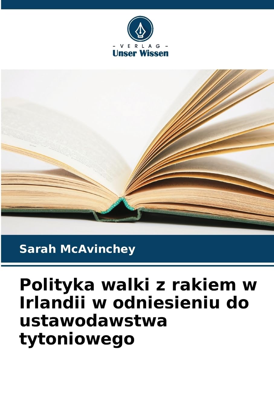Polityka walki z rakiem w Irlandii w odniesieniu do ustawodawstwa tytoniowego Law