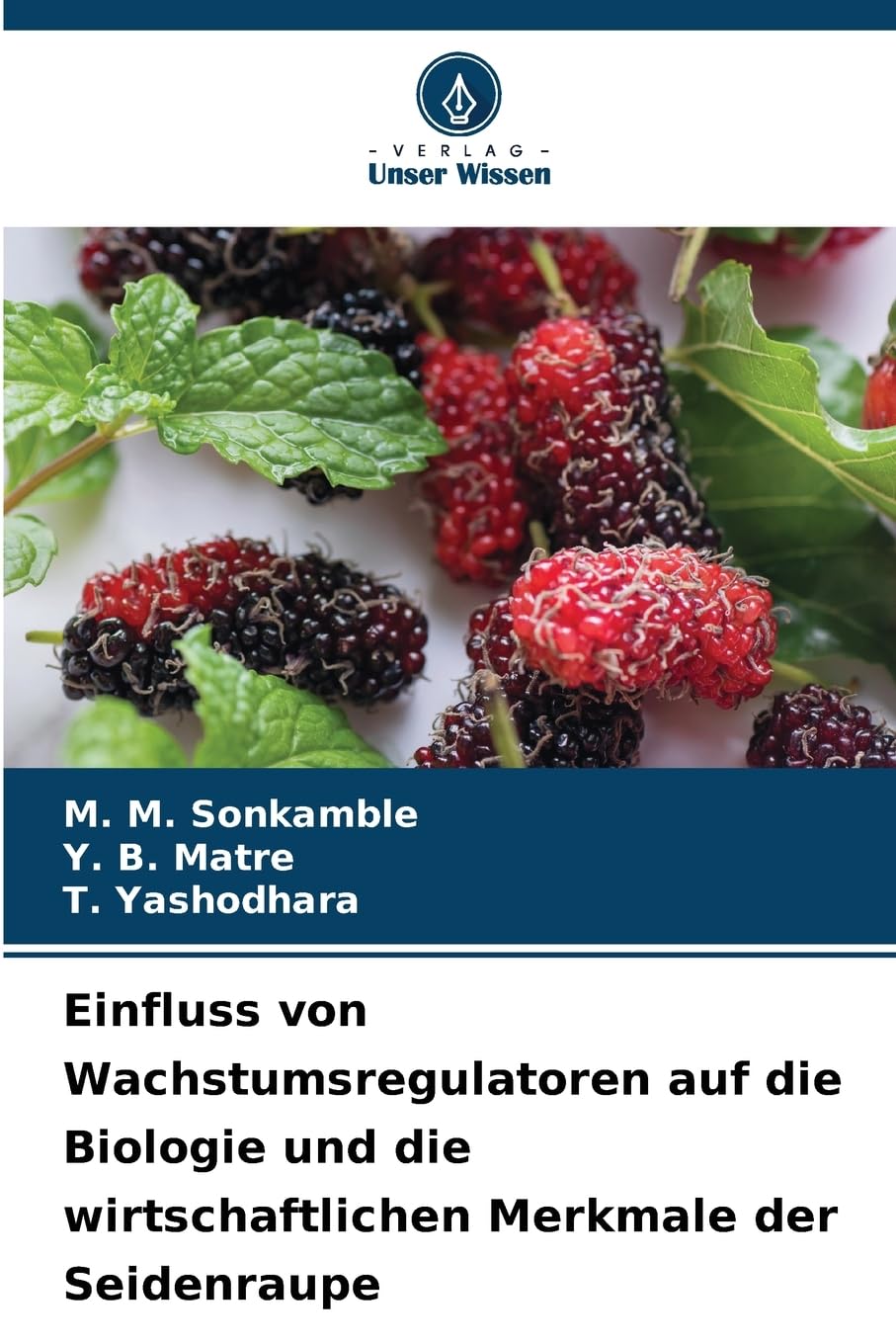 Einfluss von Wachstumsregulatoren auf die Biologie und die wirtschaftlichen Merkmale der Seidenraupe Natural Sciences