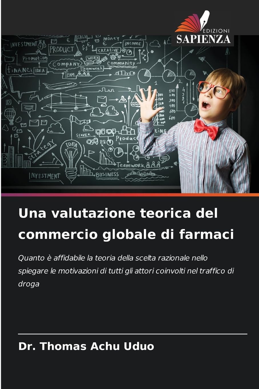 Una valutazione teorica del commercio globale di farmaci Law