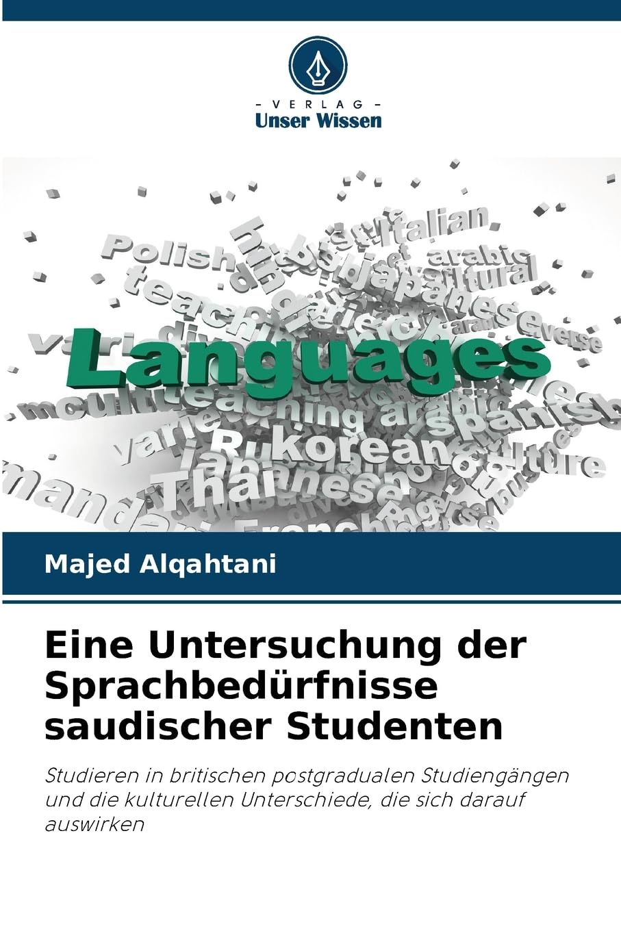 Eine Untersuchung der Sprachbedürfnisse saudischer Studenten Books