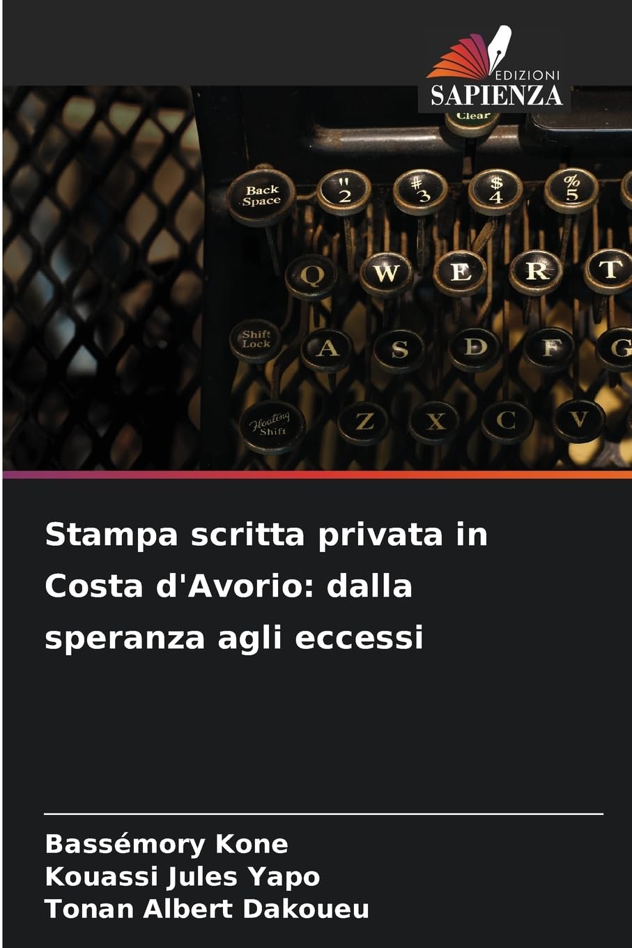 Stampa scritta privata in Costa d'Avorio: dalla speranza agli eccessi Law