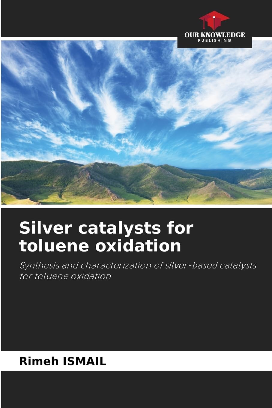 Silver catalysts for toluene oxidation Natural Sciences