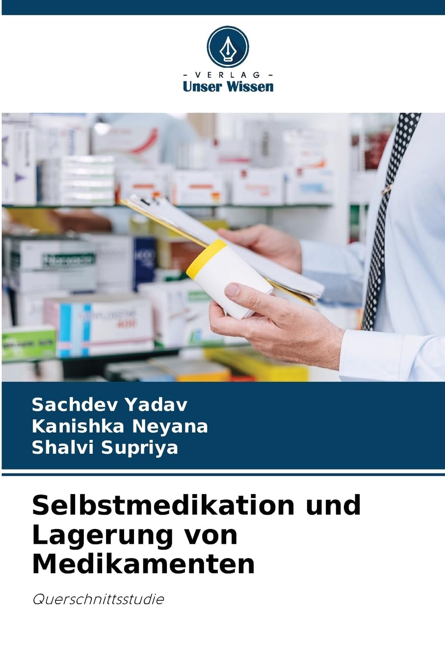 Selbstmedikation und Lagerung von Medikamenten book