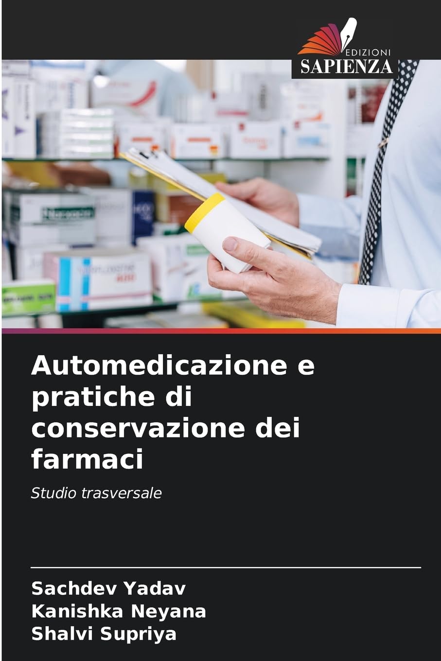 Automedicazione e pratiche di conservazione dei farmaci Medicine