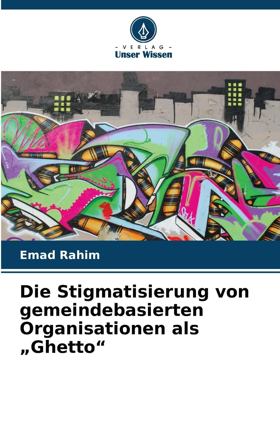 Die Stigmatisierung von gemeindebasierten Organisationen als "Ghetto" Law
