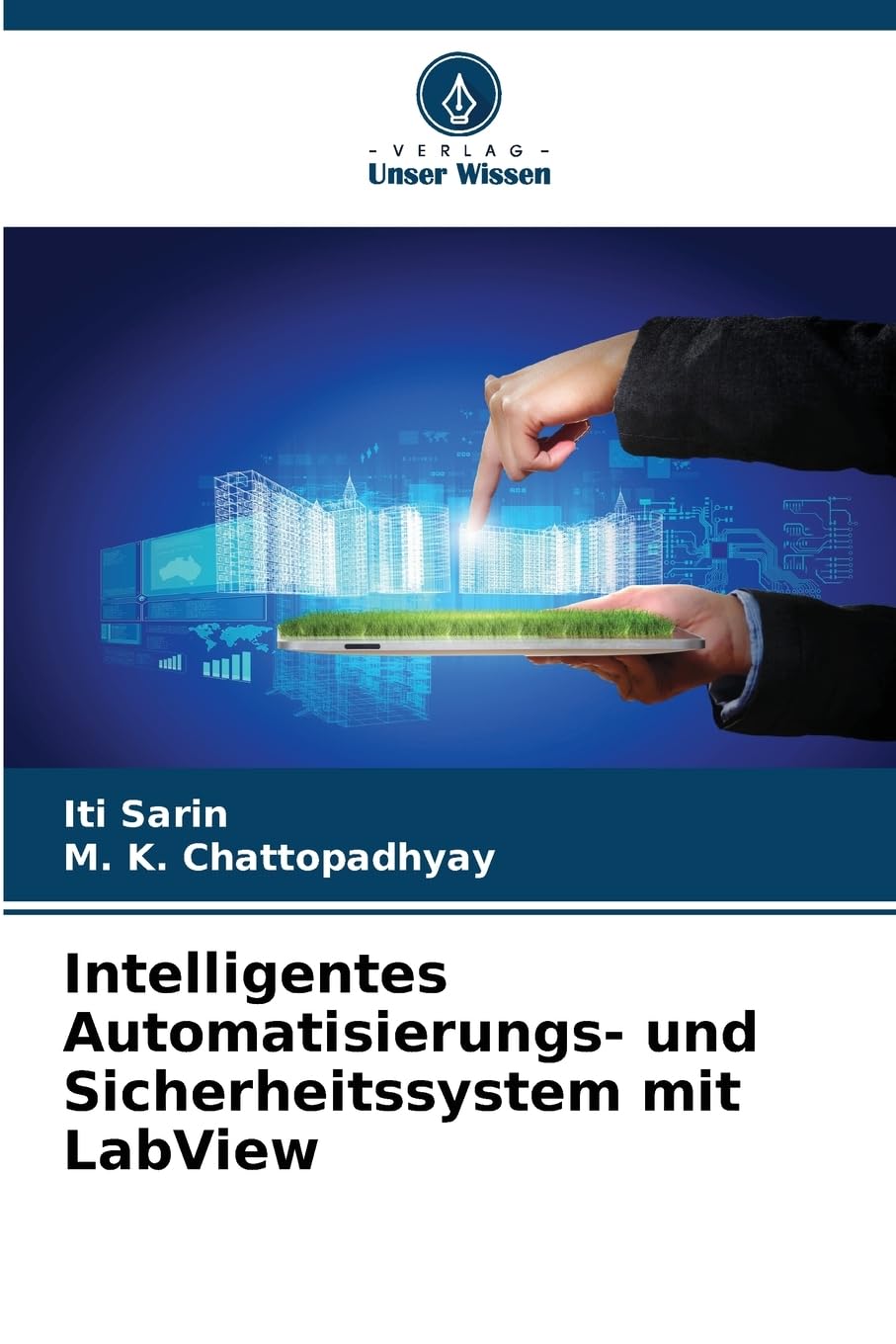 Intelligentes Automatisierungs- und Sicherheitssystem mit LabView Business & Technology