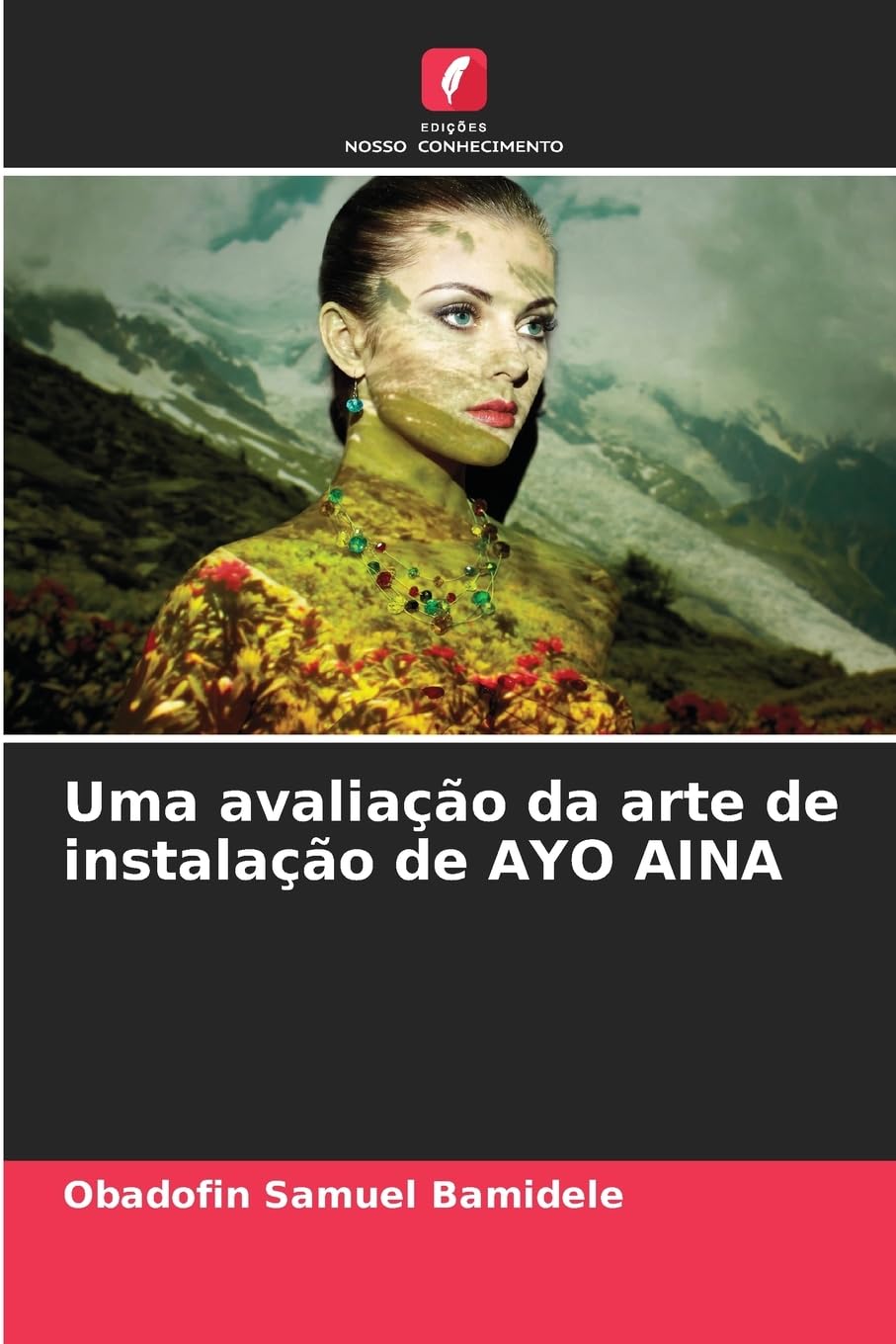 Uma avaliação da arte de instalação de AYO AINA Books