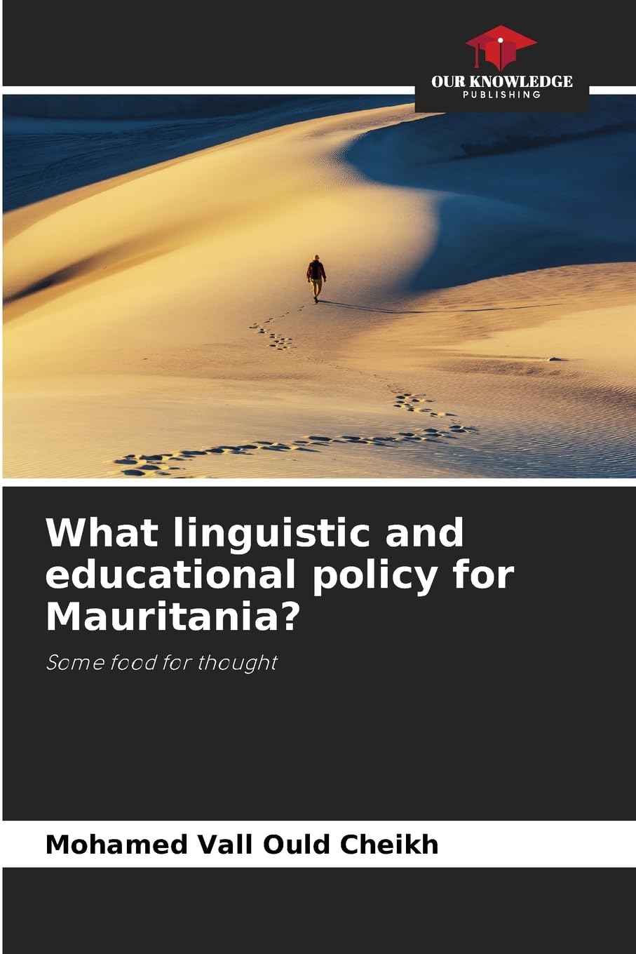What linguistic and educational policy for Mauritania? Social Sciences