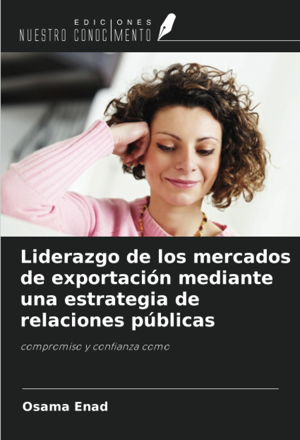 Liderazgo de los mercados de exportación mediante una estrategia de relaciones públicas Law
